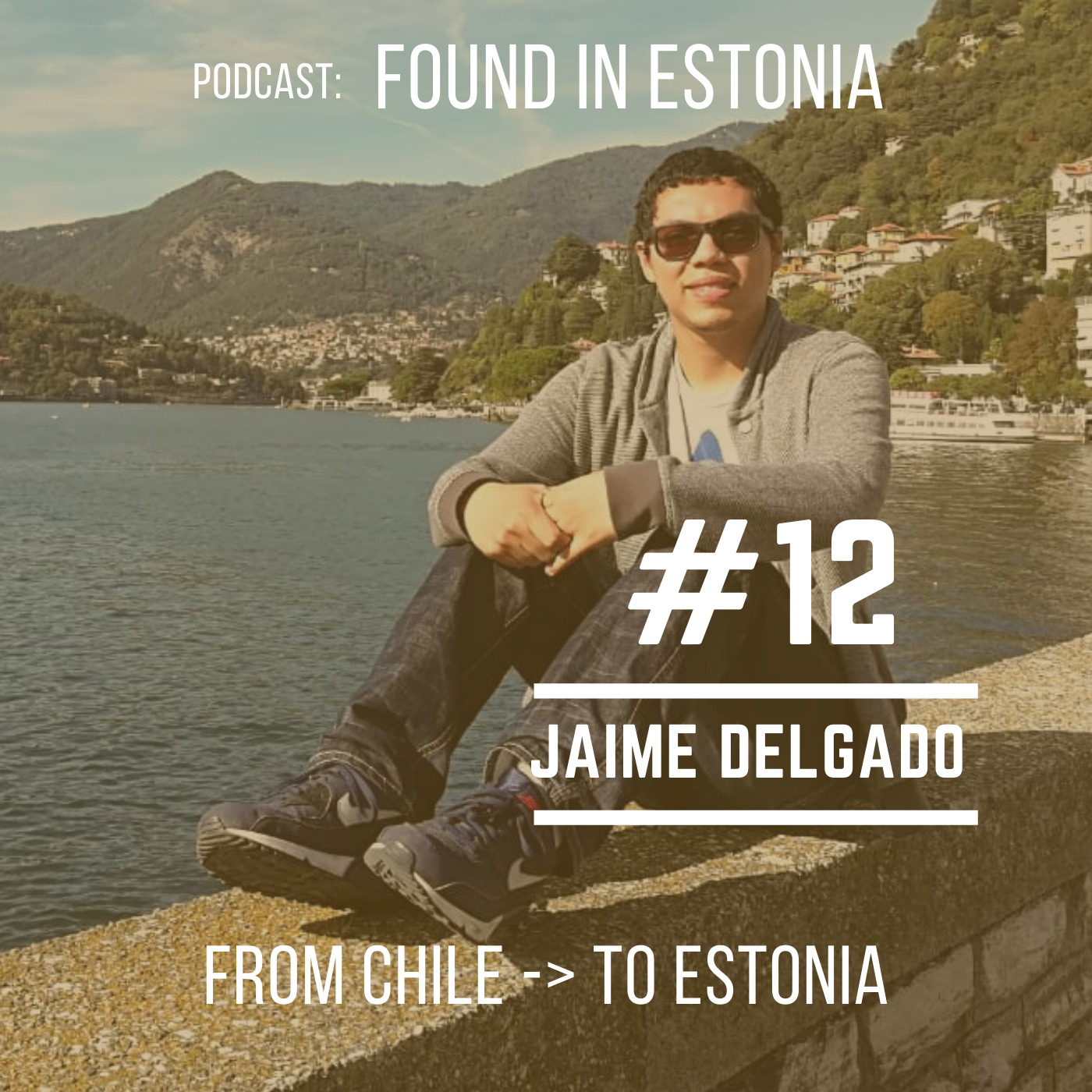 #12 Jaime Delgado - from Chile to Estonia