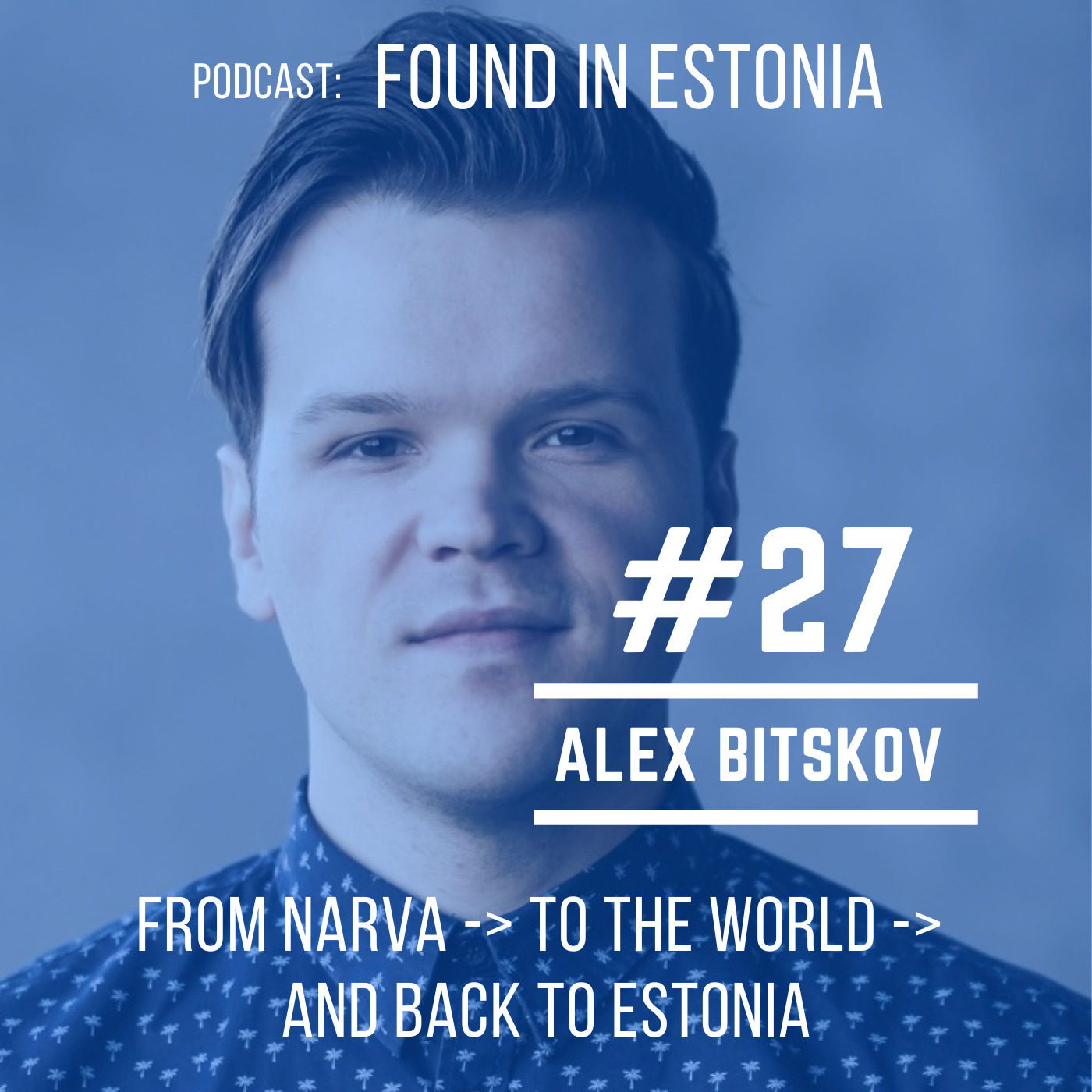 #27 Alex Bitskov from Narva