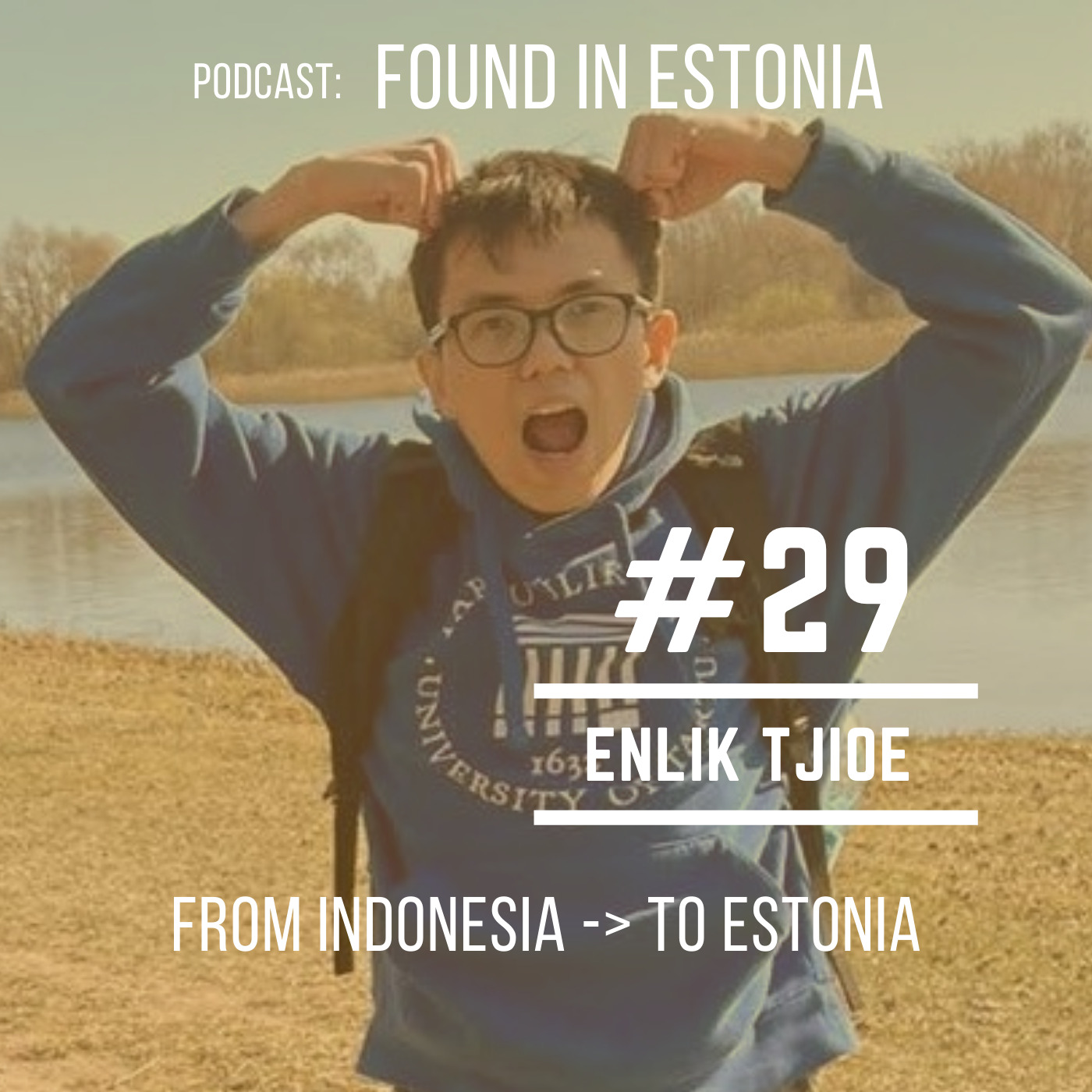 #29 Enlik Tjioe from Indonesia to Estonia