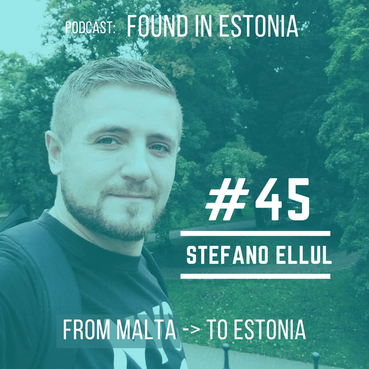 #45 Stefano Ellul from Malta to Estonia