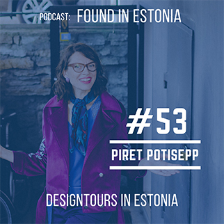 #53 Piret Potisepp - designtours.ee