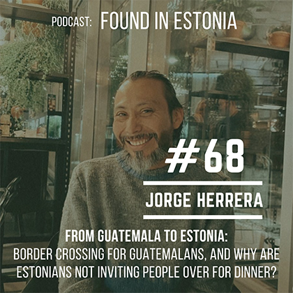Jorge from Guatemala to Estonia